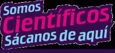 Somos Científicos, ¡sácanos de aquí!
