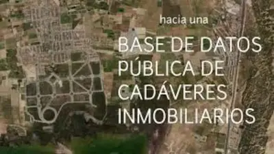Cadáveres inmobiliarios, burbuja inmobiliaria, urbanismo, participación ciudadana, España