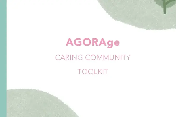 AGORAge: Caring community toolkit